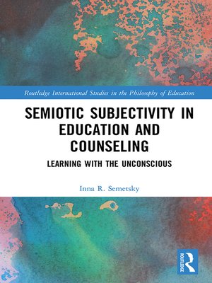 cover image of Semiotic Subjectivity in Education and Counseling